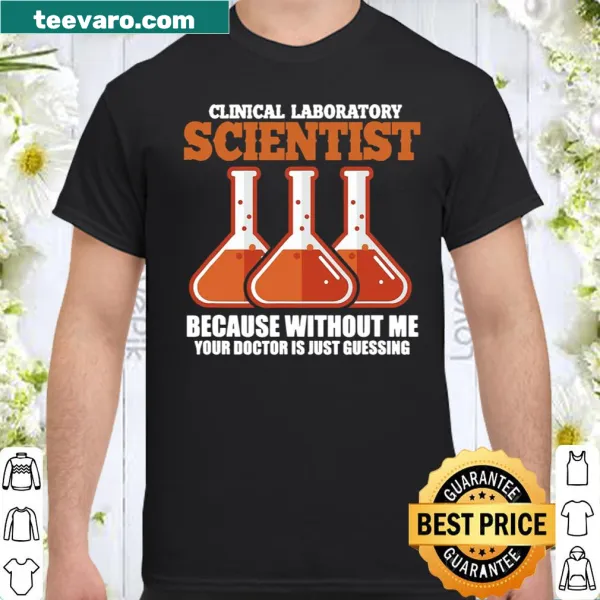 Funny shirt for clinical laboratory scientists with medical-themed graphics
