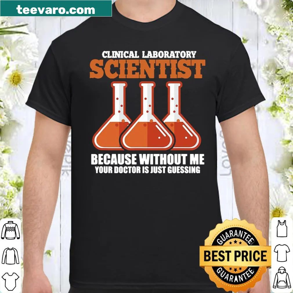 Funny shirt for clinical laboratory scientists with medical-themed graphics