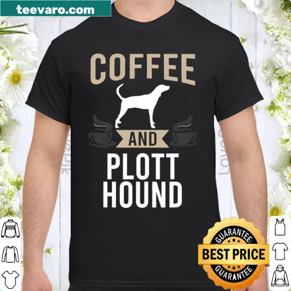 Coffee and Plott Hound design for dog lovers