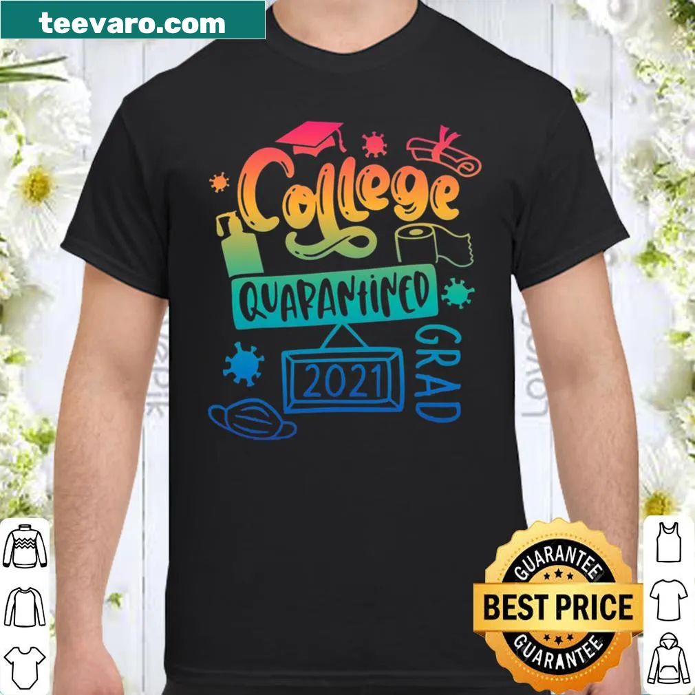 Graduation shirt for college graduates of 2021 with a proud statement.