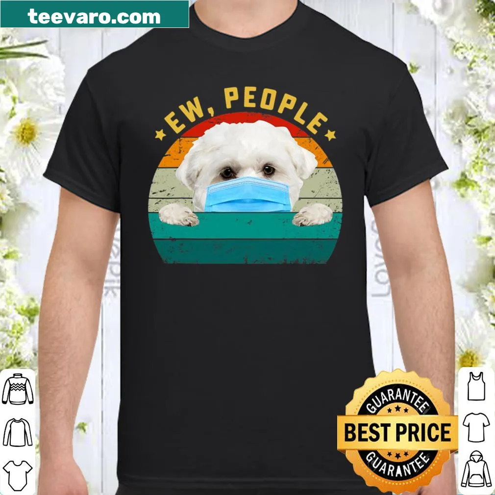 Cute Maltese dog graphic wearing a face mask with a humorous phrase.