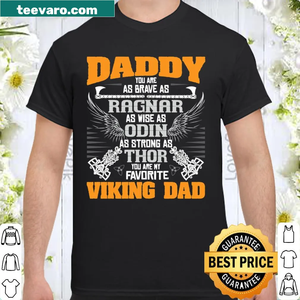 Viking-themed shirt for dads with 'Daddy Is My Favorite Viking Dad' text.