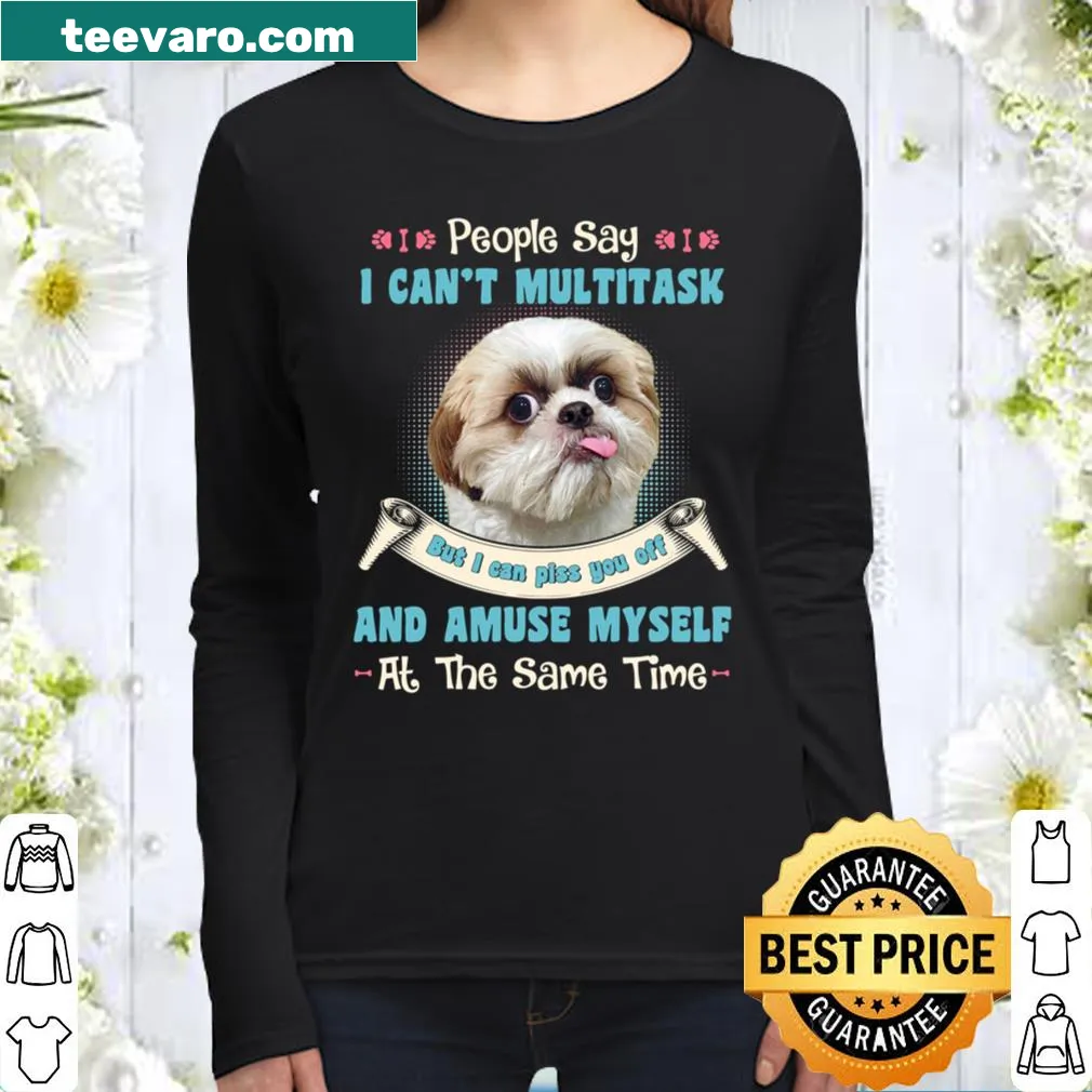 Funny shirt for dog lovers with a humorous multitasking slogan