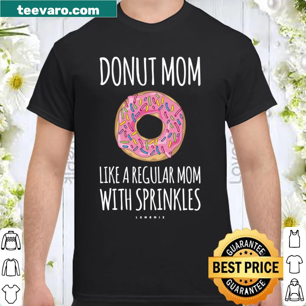Whimsical donut-themed design on a funny mom t-shirt. — on a women's shirt