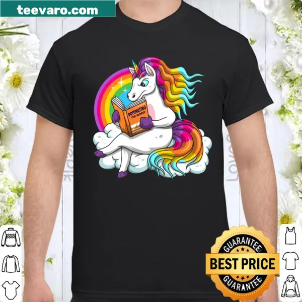 World domination themed shirt with the phrase Einhorn Weltherrschaft