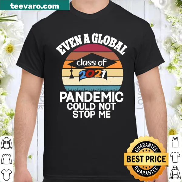 Graduation Day 2021 shirt with bold text celebrating resilience