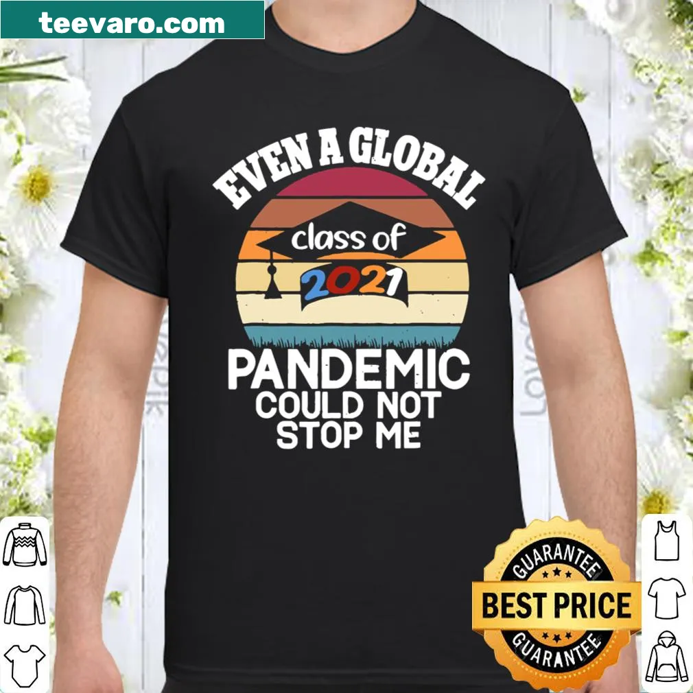 Graduation Day 2021 shirt with bold text celebrating resilience