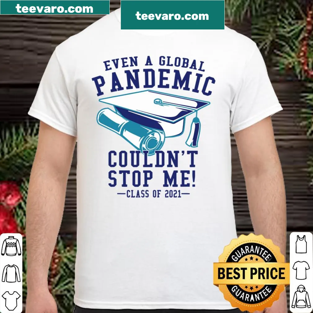 Inspirational shirt with text about resilience during a pandemic