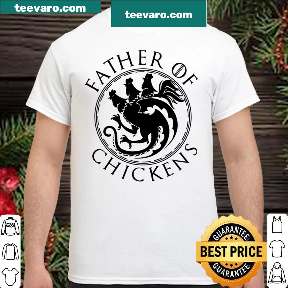 Funny shirt for dads, declaring 'Father Of Chickens' with playful typography