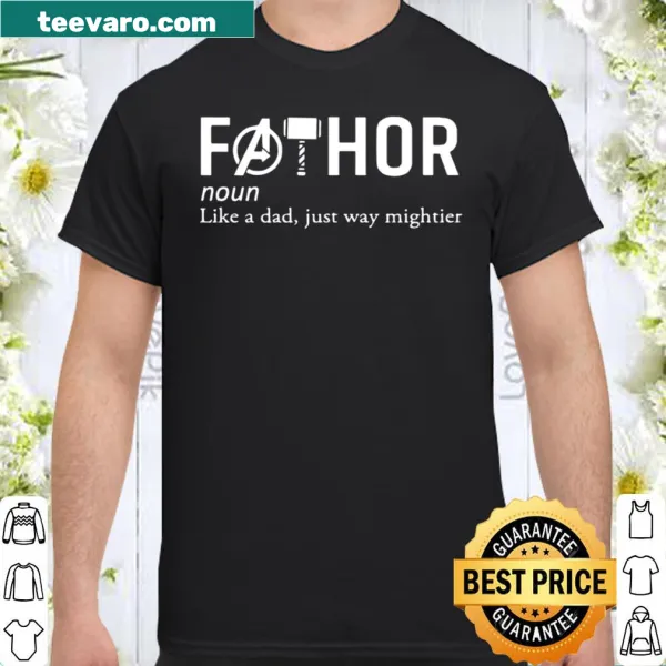 Funny shirt defining 'Fathor' with playful text