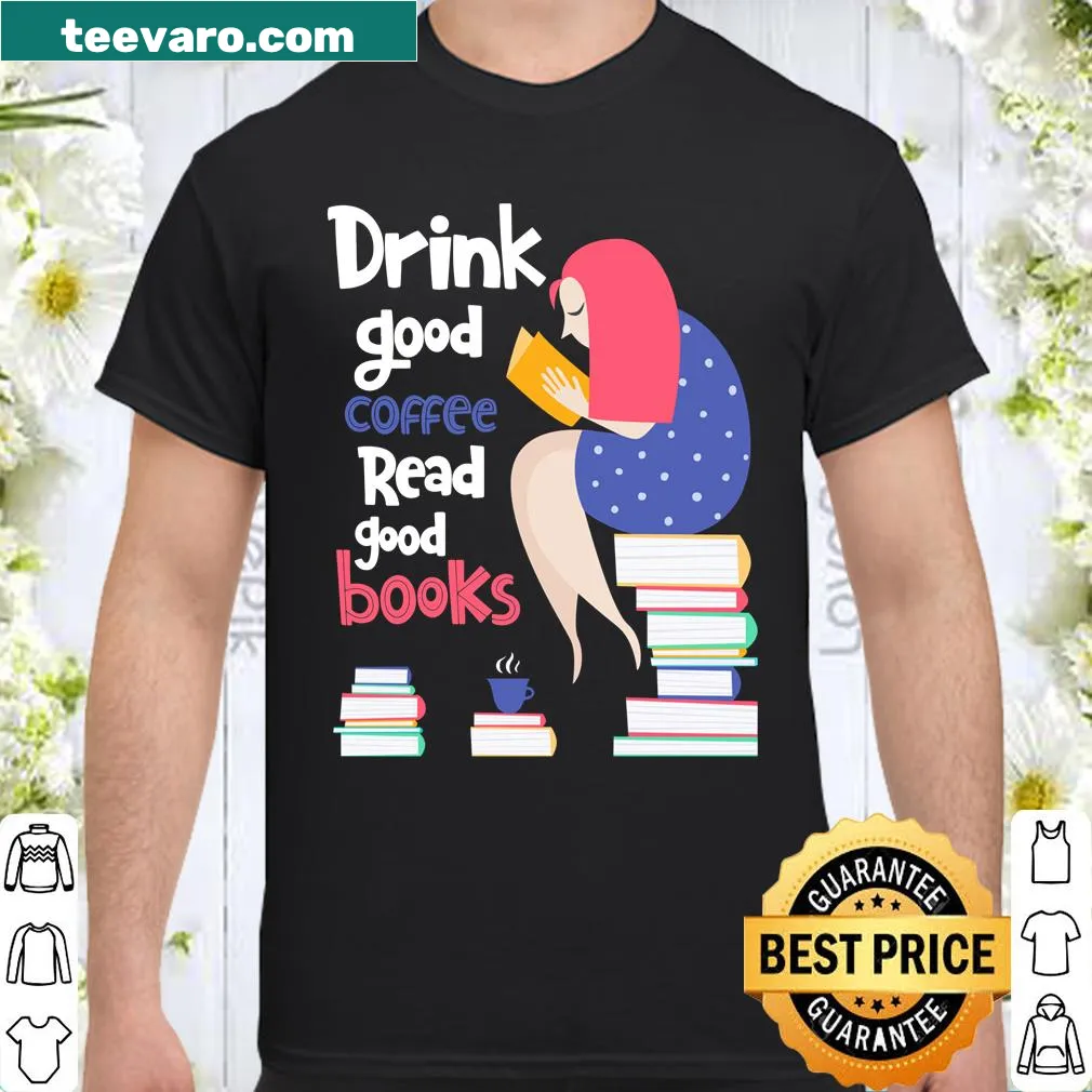 Shirt for book lovers featuring coffee and reading theme