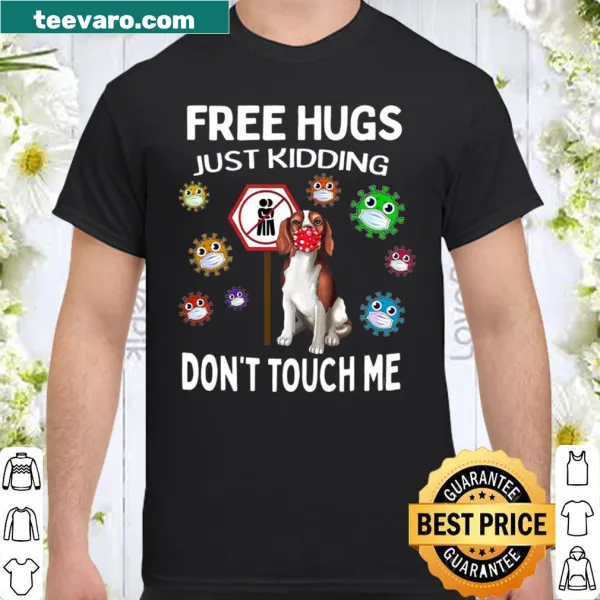 Funny beagle shirt with humorous text about hugs and personal space.