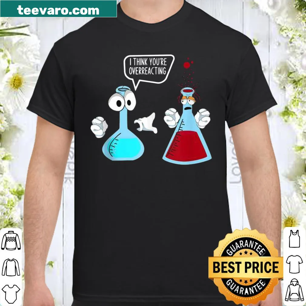 Funny science-themed shirt with a humorous phrase