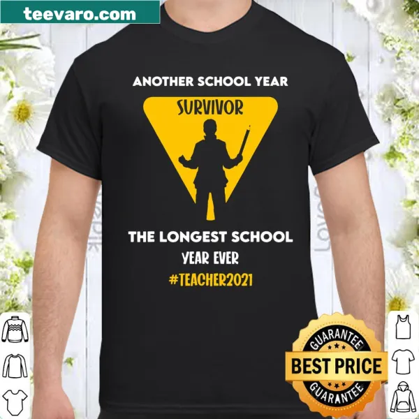 Funny shirt for teachers celebrating another school year