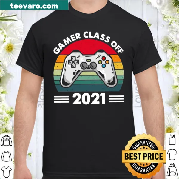 Gamer-themed shirt with the phrase Gamer Class Off 2021