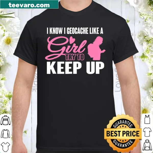 Empowering geocaching shirt with playful text