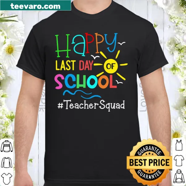 Teacher shirt celebrating last day of school