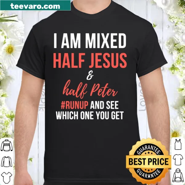 Inspirational shirt with religious message