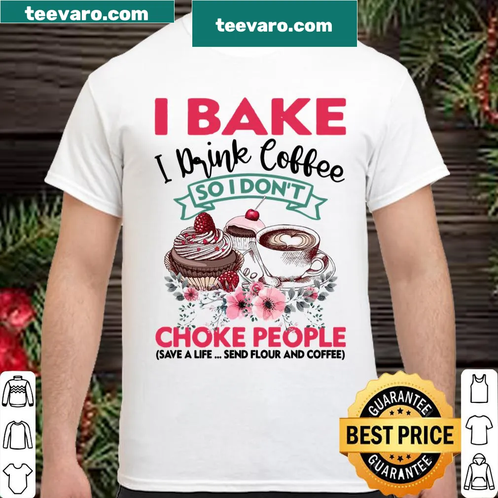 Funny baking and coffee-themed shirt