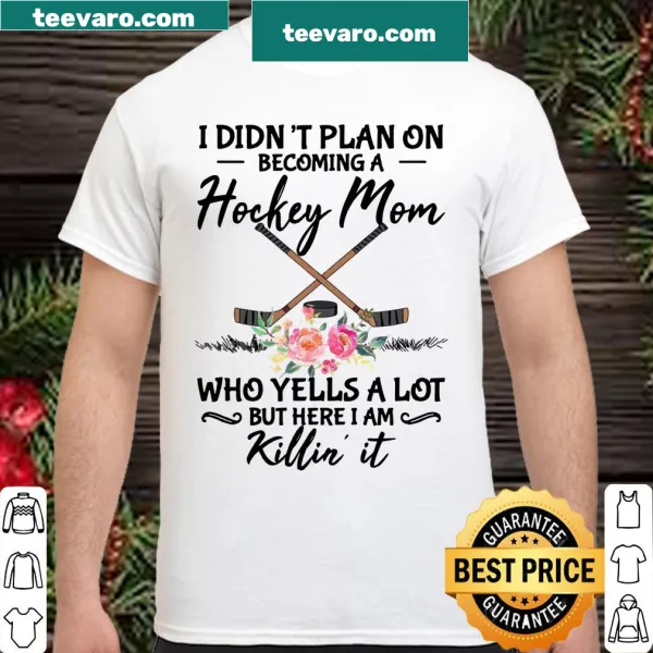 Hockey mom shirt with funny quote about supporting kids in sports