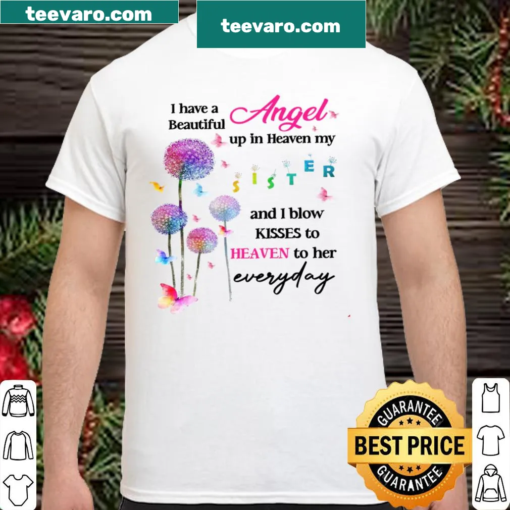 Heartfelt shirt honoring a sister with a tribute message