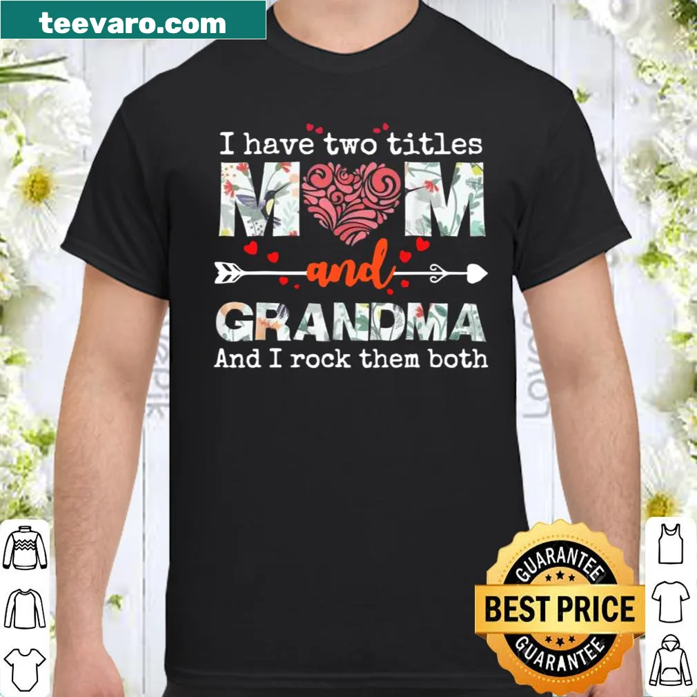 Shirt featuring the titles 'Mom' and 'Grandma' in a charming design
