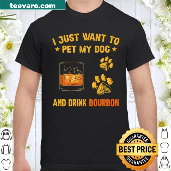 Wholesome shirt with the phrase about petting dogs and drinking bourbon