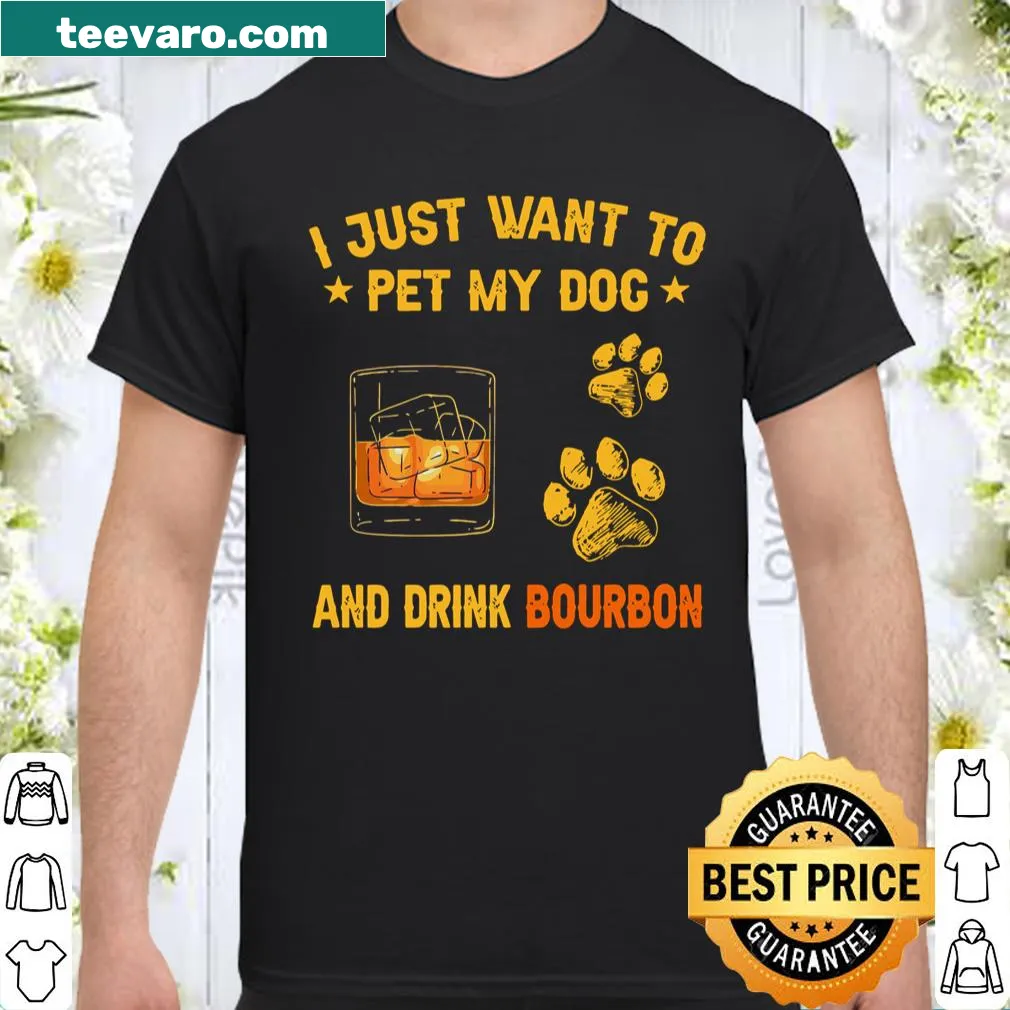 Wholesome shirt with the phrase about petting dogs and drinking bourbon