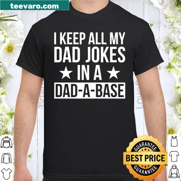 Funny shirt for dads featuring dad jokes theme