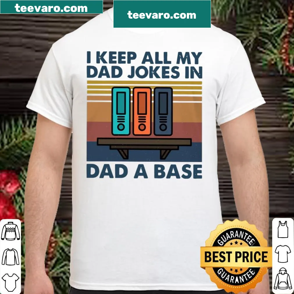Humorous dad joke shirt featuring 'Dad A Base' text