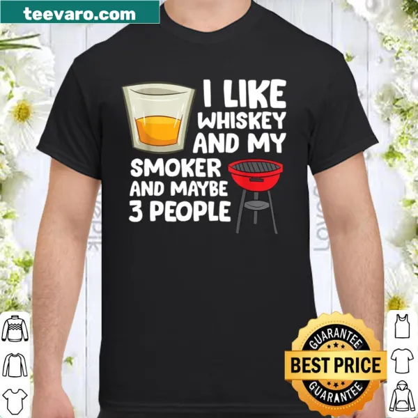 Funny shirt with text about whiskey and barbecue.