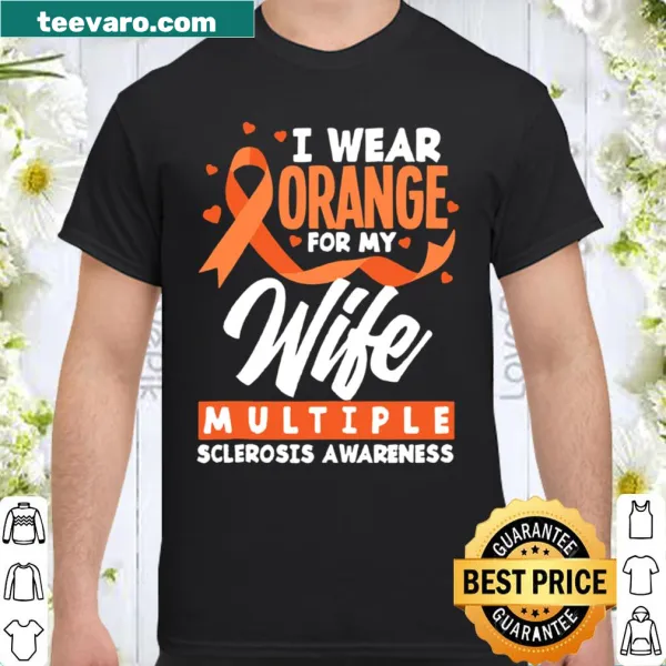 Orange shirt supporting Multiple Sclerosis Awareness for wife