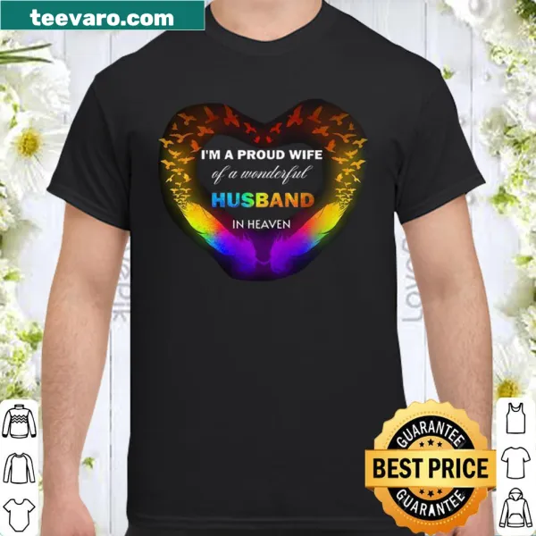 Sentimental shirt honoring a wife’s love for her husband in heaven