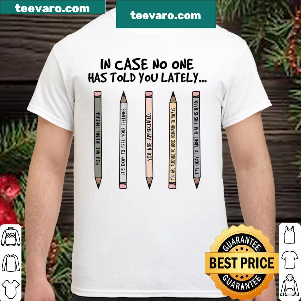 Uplifting shirt with a message of appreciation and self-care