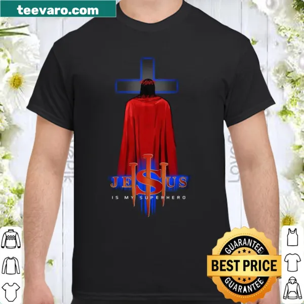 Inspirational shirt with the phrase 'Jesus Is My Superhero' expressing faith