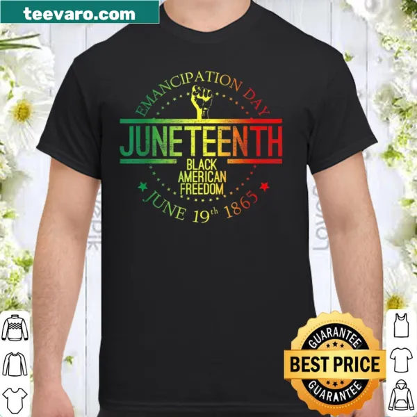 Juneteenth shirt with powerful civil rights message