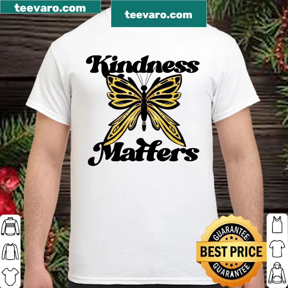 Shirt with 'Kindness Matters Be Kind' text in English and German