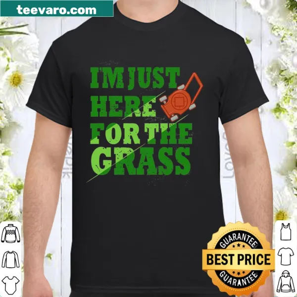 Funny Lawn Mowing shirt with humorous grass-themed text