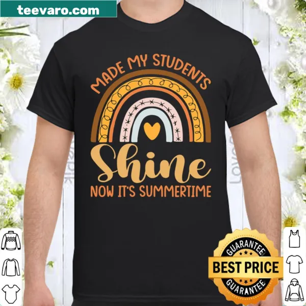 Shirt with 'Made My Students Shine' text for teachers