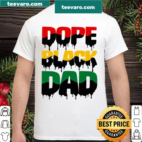 Typography design stating 'Dope Black Dad' on a Father's Day shirt