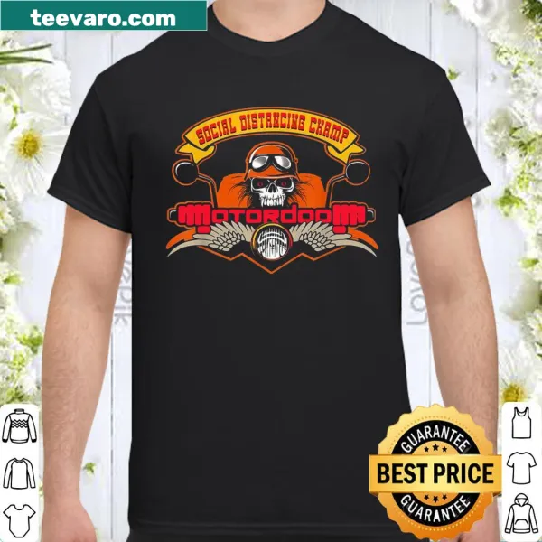 Bold typography shirt proclaiming Social Distancing Champ