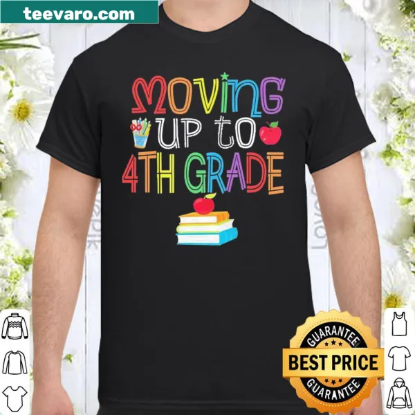 Shirt celebrating moving up to 4th grade for students