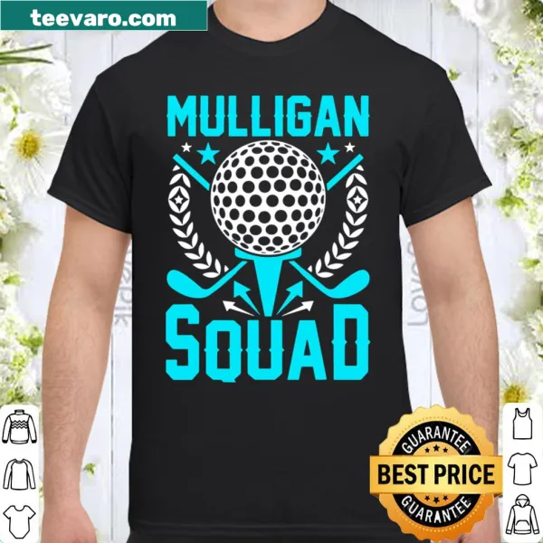 Funny golf t-shirt featuring the Mulligan Squad slogan