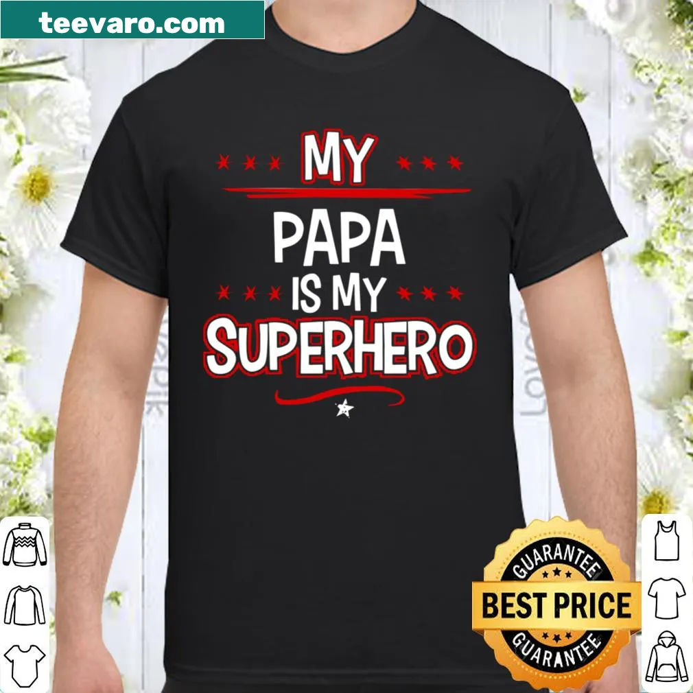 T-shirt saying 'My Papa Is My Superhero' with a playful graphic.