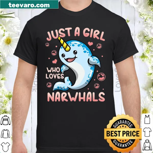 Shirt with the phrase about loving narwhals