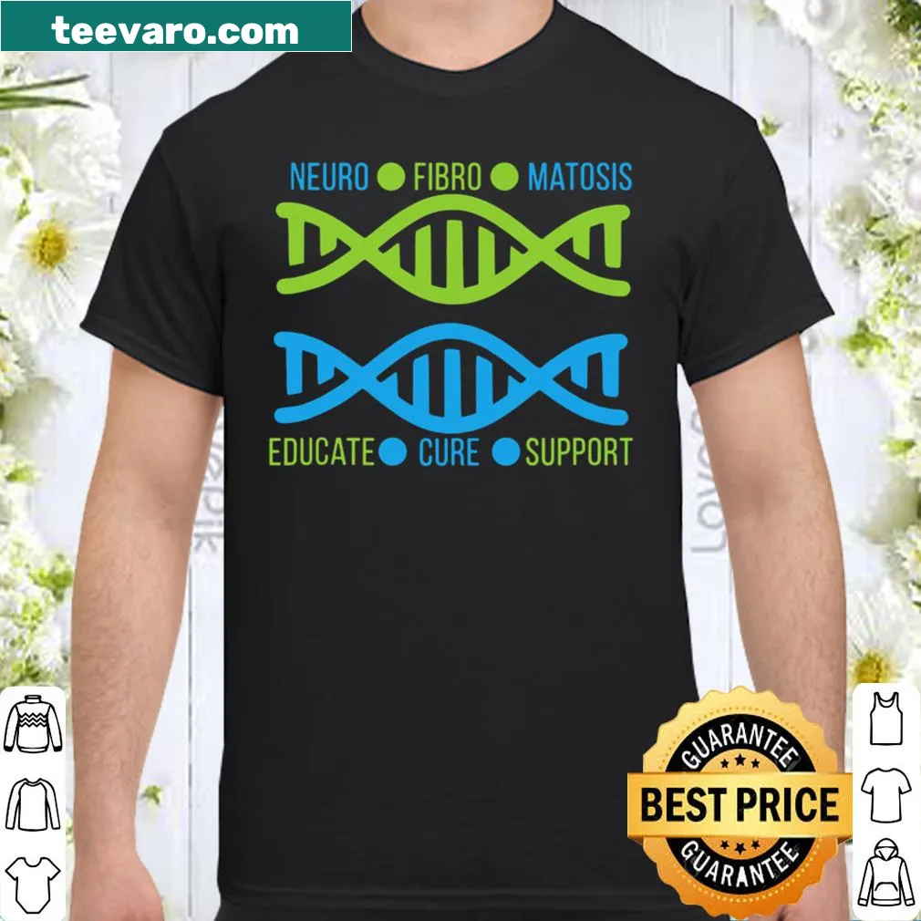 Neurofibromatosis awareness shirt