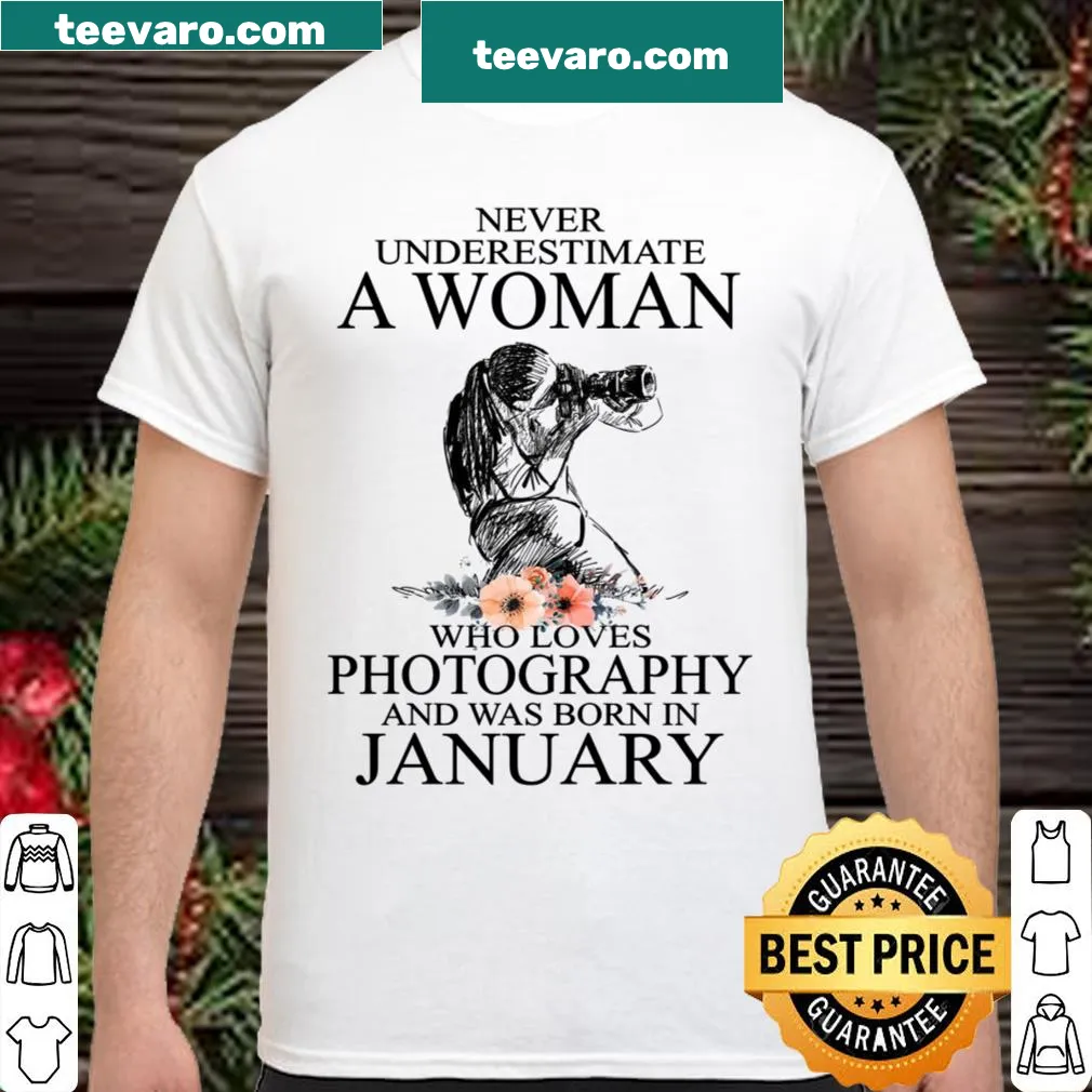 Statement shirt for women about photography and January birthdays.