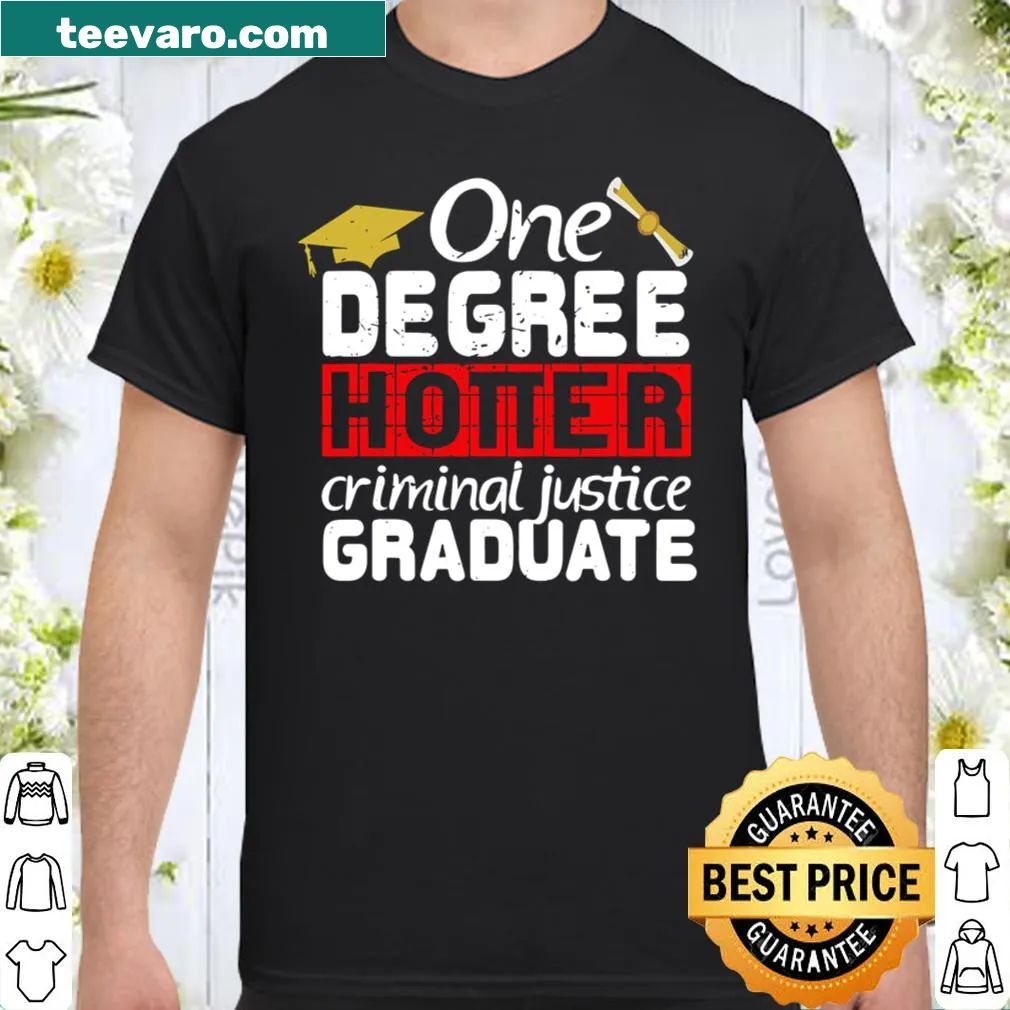 Shirt celebrating a degree in criminal justice for future policemen.