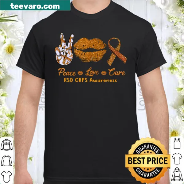 Awareness shirt with the message Peace Love Cure for RSD and CRPS
