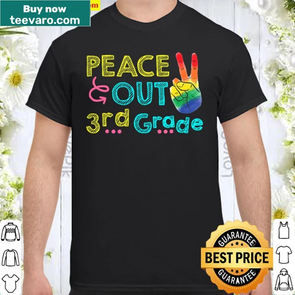 Shirt with 'Peace Out 3Rd Grade' text for students